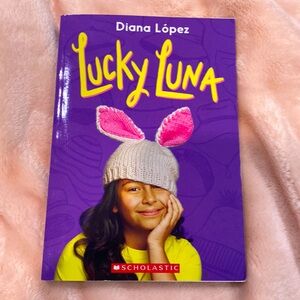 Lucky Luna book written by Diana Lopez